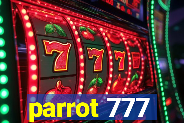 parrot 777